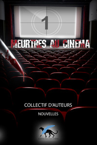 Meurtres au cinéma - Tome 1 - Collectif - E-Book