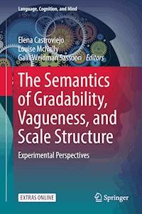 The Semantics of Gradability, Vagueness, and Scale Structure -  - E-Book