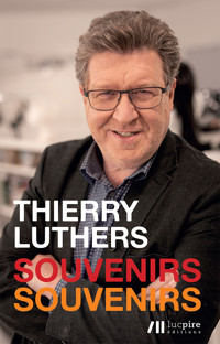 Souvenirs, souvenirs - Thierry Luthers - E-Book