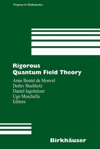 Rigorous Quantum Field Theory -  - E-Book