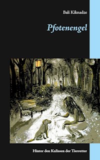 Pfotenengel - Bali Kiknadze - E-Book