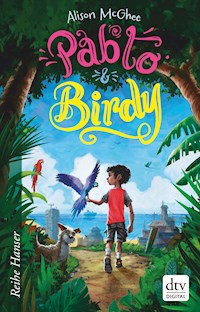 Pablo und Birdy - Alison McGhee - E-Book