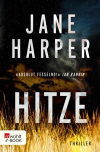 Hitze - Jane Harper - E-Book