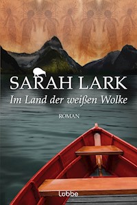 Im Land der weißen Wolke - Sarah Lark - E-Book
