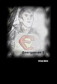 Energoman I - Stan Zuch - E-Book