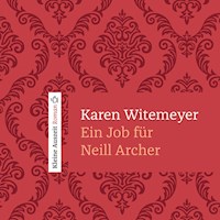 Ein Job für Neill Archer - Karen Witemeyer - Hörbuch