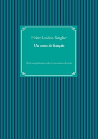 Un cours de français - Heinz Landon-Burgher - E-Book