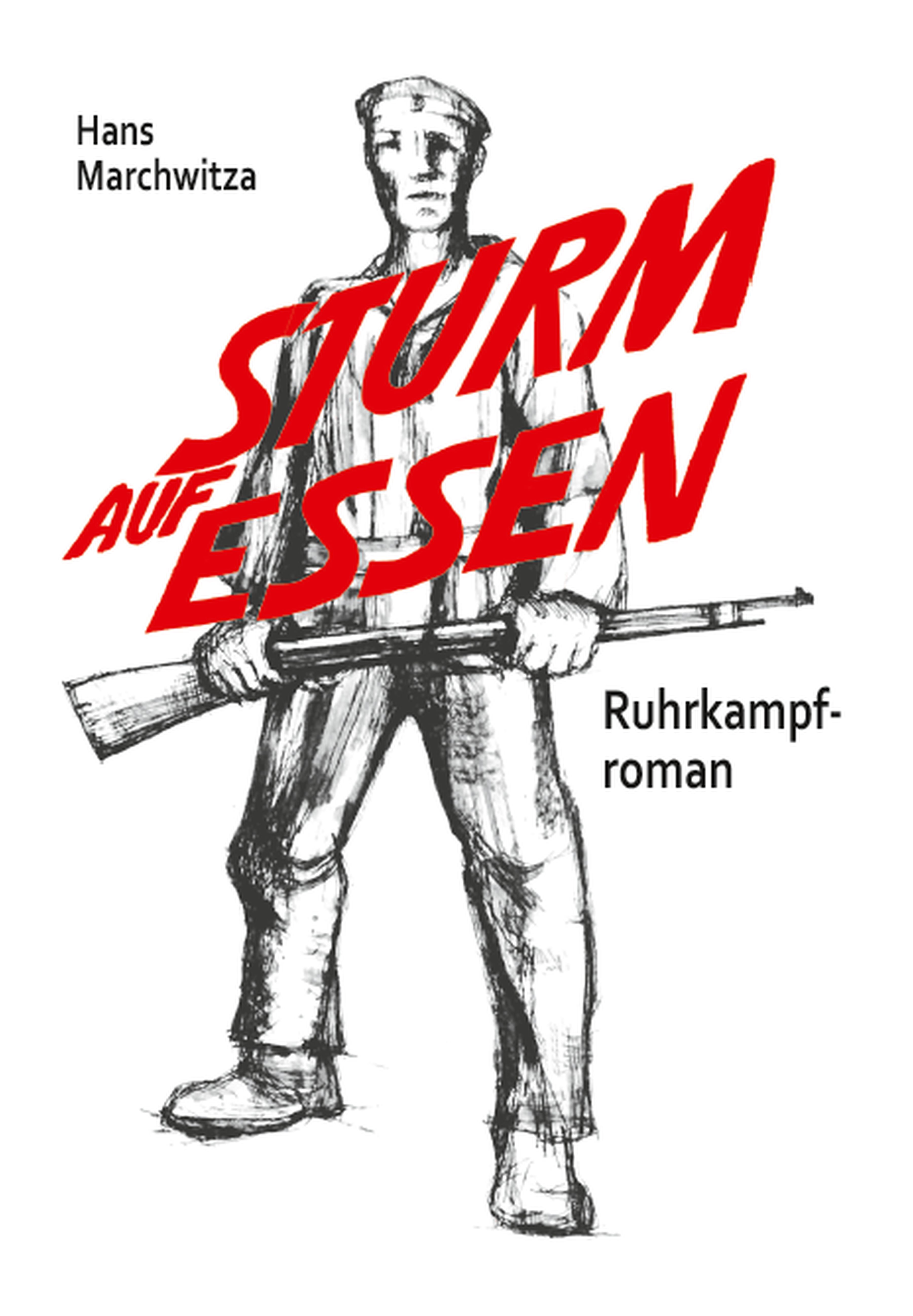 Sturm auf Essen - Hans Marchwitza - E-Book
