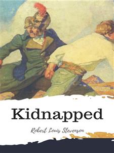 Kidnapped - Robert Louis Stevenson - E-Book