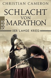 Der Lange Krieg: Schlacht von Marathon - Christian Cameron - E-Book