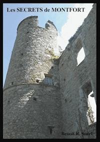 Les secrets de Montfort - Benoît R. Sorel - E-Book
