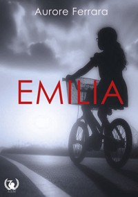 Emilia - Aurore Ferrara - E-Book