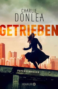 Getrieben - Charlie Donlea - E-Book