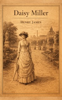 Daisy Miller - Henry James - E-Book + Hörbuch