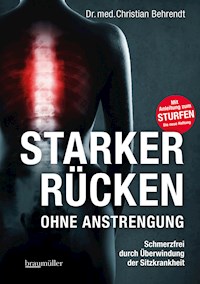Starker Rücken ohne Anstrengung - Christian Behrendt - E-Book
