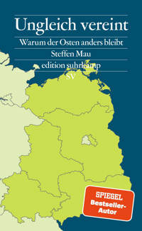 Ungleich vereint - Steffen Mau - E-Book + Hörbuch