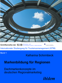 Markenbildung für Regionen - Katharina Schirmbeck - E-Book