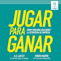 Jugar para ganar - A. G. Lafley - Hörbuch