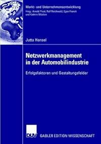 Netzwerkmanagement in der Automobilindustrie - Jutta Hensel - E-Book