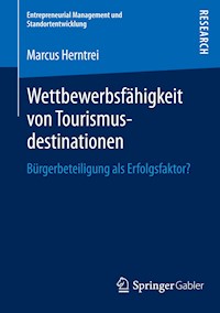 Wettbewerbsfähigkeit von Tourismusdestinationen - Marcus Herntrei - E-Book