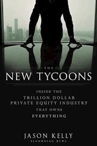 The New Tycoons - Jason Kelly - E-Book