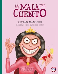 La mala del cuento - Vivian Mansour - E-Book