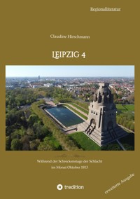 Leipzig 4 - Claudine Hirschmann - E-Book