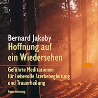 Hoffnung auf ein Wiedersehen - Bernard Jakoby - Hörbuch