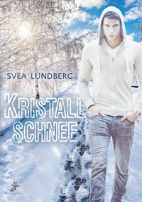 Kristallschnee - Svea Lundberg - E-Book