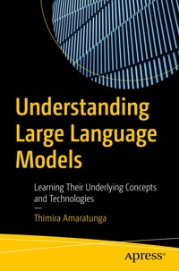 Understanding Large Language Models - Thimira Amaratunga - E-Book