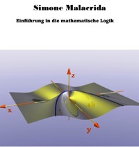 Einführung in die mathematische Logik - Simone Malacrida - E-Book