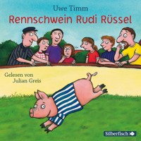 Rennschwein Rudi Rüssel - Uwe Timm - Hörbuch