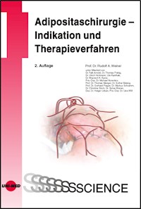 Adipositaschirurgie - Indikation und Therapieverfahren - Rudolf A. Weiner - E-Book