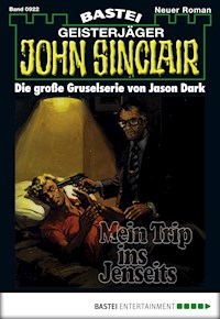 John Sinclair 922 - Jason Dark - E-Book