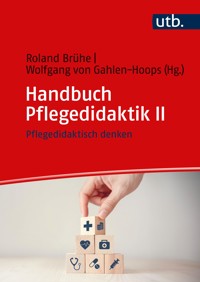 Handbuch Pflegedidaktik II -  - E-Book