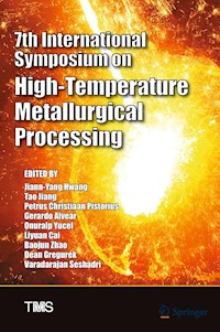 7th International Symposium on High-Temperature Metallurgical Processing - - E-Book