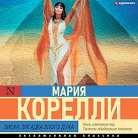 Зиска. Загадка злого духа - Мария Корелли - Hörbuch