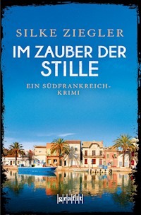 Im Zauber der Stille - Silke Ziegler - E-Book