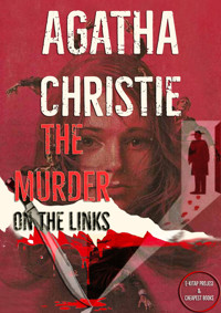 The Murder on the Links - Agatha Christie - E-Book