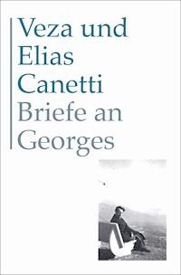 Briefe an Georges - Veza Canetti - E-Book