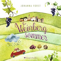 Weinbergsommer (ungekürzt) - Johanna Forst - Hörbuch