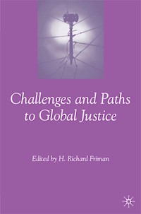 Challenges and Paths to Global Justice -  - E-Book