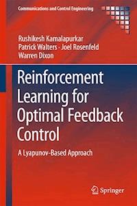 Reinforcement Learning for Optimal Feedback Control - Rushikesh Kamalapurkar - E-Book