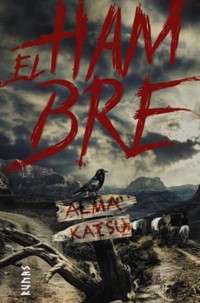 El hambre - Alma Katsu - E-Book