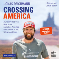 Crossing America - Jonas Deichmann - E-Book + Hörbuch