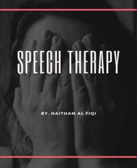 Speech Therapy - Haitham Al Fiqi - E-Book