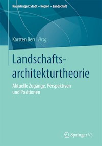 Landschaftsarchitekturtheorie -  - E-Book
