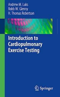 Introduction to Cardiopulmonary Exercise Testing - Andrew M. Luks - E-Book