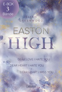 Easton High: Sammelband der mitreißenden New-Adult-Trilogie - Eliah Greenwood - E-Book