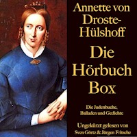 Annette von Droste-Hülshoff: Die Hörbuch Box - Annette von Droste-Hülshoff - Hörbuch